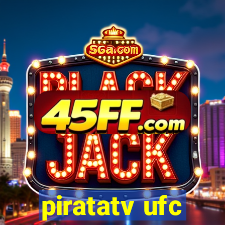 piratatv ufc